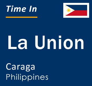Current local time in La Union, Caraga, Philippines
