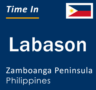 Current local time in Labason, Zamboanga Peninsula, Philippines