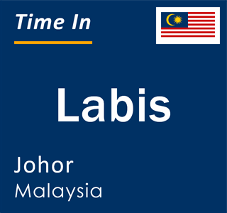 Current time in Labis, Johor, Malaysia