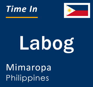 Current local time in Labog, Mimaropa, Philippines