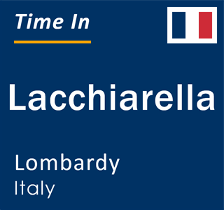 Current local time in Lacchiarella, Lombardy, Italy