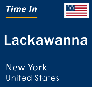 Current local time in Lackawanna, New York, United States