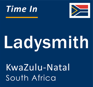 Current local time in Ladysmith, KwaZulu-Natal, South Africa