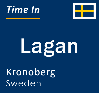 Current local time in Lagan, Kronoberg, Sweden