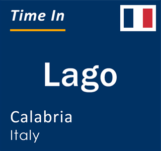 Current local time in Lago, Calabria, Italy