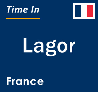 Current local time in Lagor, France