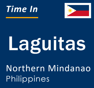 Current local time in Laguitas, Northern Mindanao, Philippines
