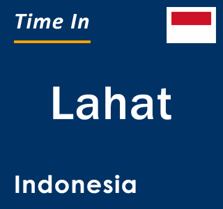 Current local time in Lahat, Indonesia