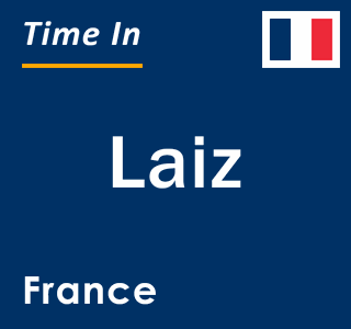 Current local time in Laiz, France