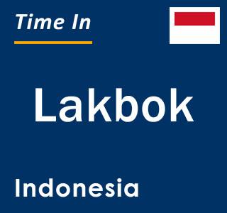 Current local time in Lakbok, Indonesia