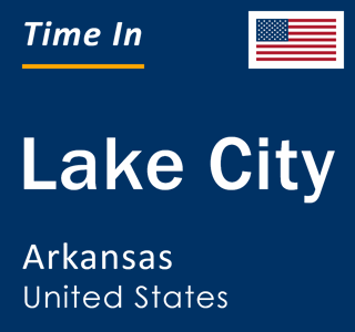Current local time in Lake City, Arkansas, United States