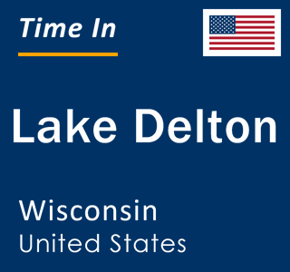 Current local time in Lake Delton, Wisconsin, United States