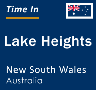 Current local time in Lake Heights, New South Wales, Australia