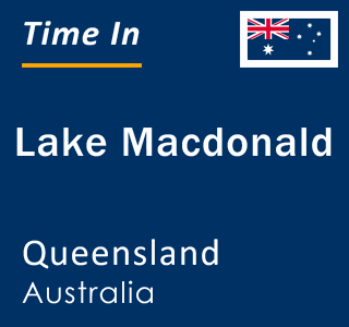 Current local time in Lake Macdonald, Queensland, Australia