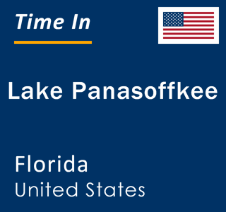 Current local time in Lake Panasoffkee, Florida, United States