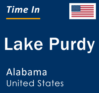 Current local time in Lake Purdy, Alabama, United States