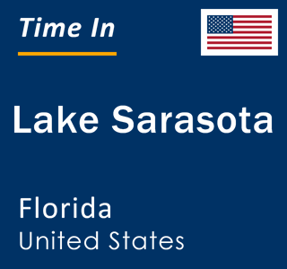 Current local time in Lake Sarasota, Florida, United States