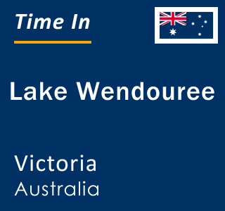 Current local time in Lake Wendouree, Victoria, Australia