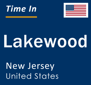 Current local time in Lakewood, New Jersey, United States