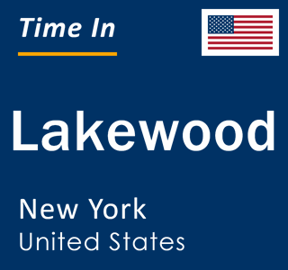 Current local time in Lakewood, New York, United States