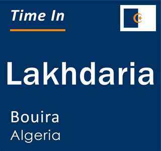 Current time in Lakhdaria, Bouira, Algeria