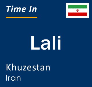 Current local time in Lali, Khuzestan, Iran