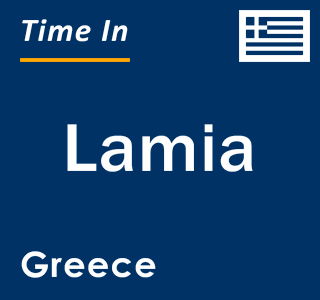 Current local time in Lamia, Greece