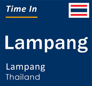 Current local time in Lampang, Lampang, Thailand