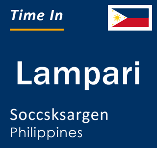 Current local time in Lampari, Soccsksargen, Philippines