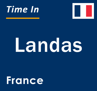 Current local time in Landas, France