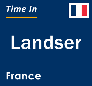 Current local time in Landser, France