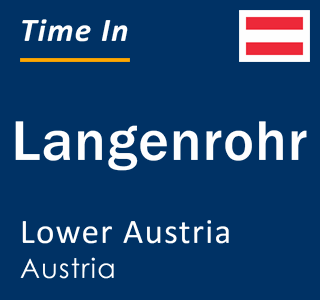 Current local time in Langenrohr, Lower Austria, Austria