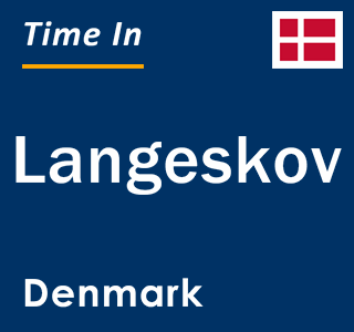 Current local time in Langeskov, Denmark