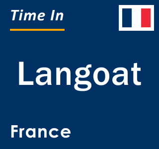 Current local time in Langoat, France