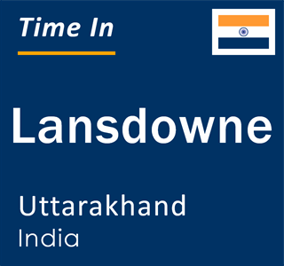 Current local time in Lansdowne, Uttarakhand, India
