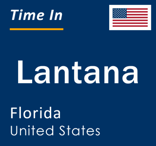 Current local time in Lantana, Florida, United States