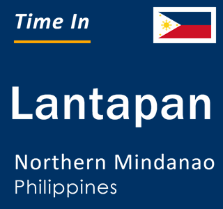 Current local time in Lantapan, Northern Mindanao, Philippines