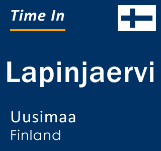 Current local time in Lapinjaervi, Uusimaa, Finland