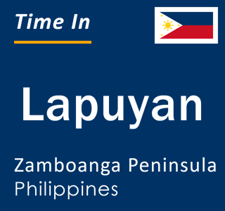 Current local time in Lapuyan, Zamboanga Peninsula, Philippines