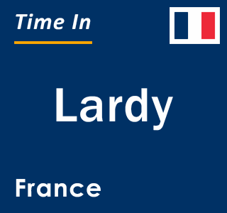 Current local time in Lardy, France