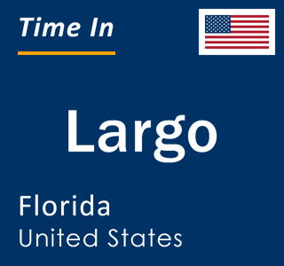 Current time in Largo, Florida, United States