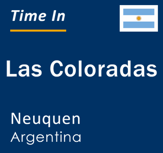 Current local time in Las Coloradas, Neuquen, Argentina