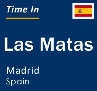 Current local time in Las Matas, Madrid, Spain
