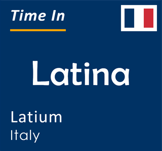 Current time in Latina, Latium, Italy