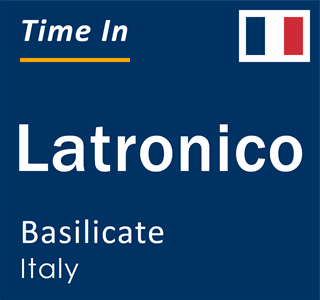 Current local time in Latronico, Basilicate, Italy