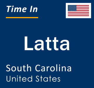 Current local time in Latta, South Carolina, United States