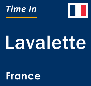 Current local time in Lavalette, France