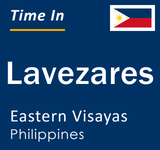 Current local time in Lavezares, Eastern Visayas, Philippines