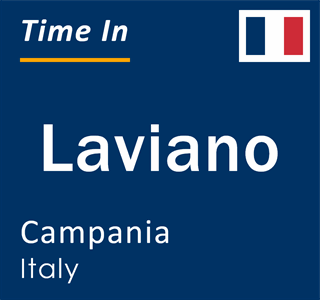 Current local time in Laviano, Campania, Italy