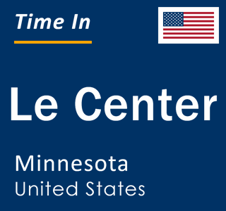 Current local time in Le Center, Minnesota, United States